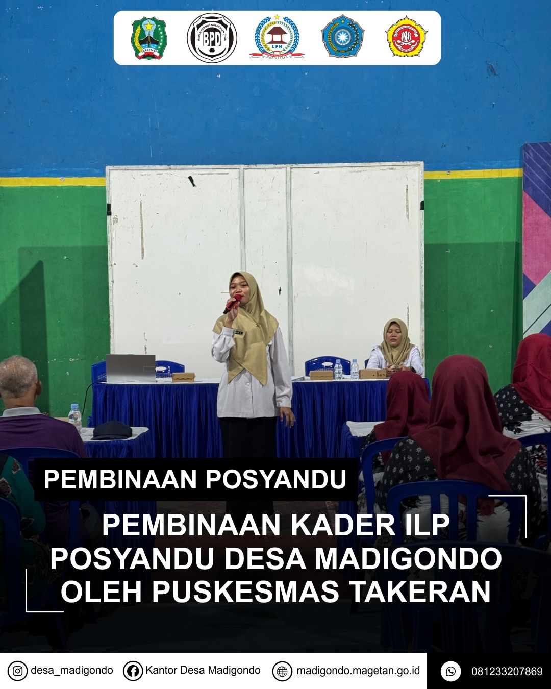 PEMBINAAN KADER ILP POSYANDU DESA MADIGONDO