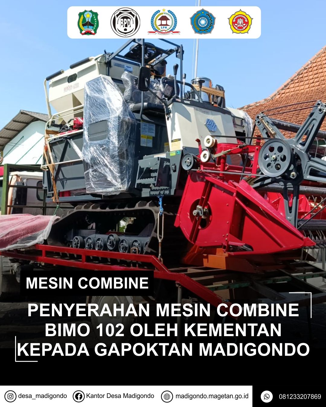 PENYERAHAN MESIN COMBINE OLEH KEMENTRIAN PERTANIAN